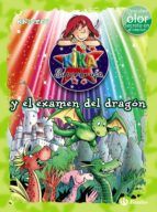 KIKA SUPERBRUJA Y EL EXAMEN DEL DRAGÓN