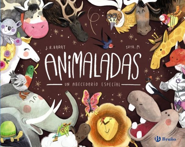 ANIMALADAS. UN ABECEDARIO ESPECIAL (BRUÑO)