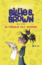 LOS MISTERIOS DE BILLIE B.BROWN 2. LOS MENSAJES SE