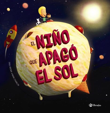 EL NIÑO QUE APAGÓ EL SOL (BRUÑO)