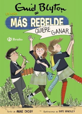 LA NIÑA MÁS REBELDE QUERE GANAR (BRUÑO)