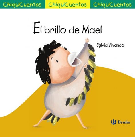 EL BRILLO DE MAEL (CHIQUICUENTOS Nº 63) (BRUÑO)