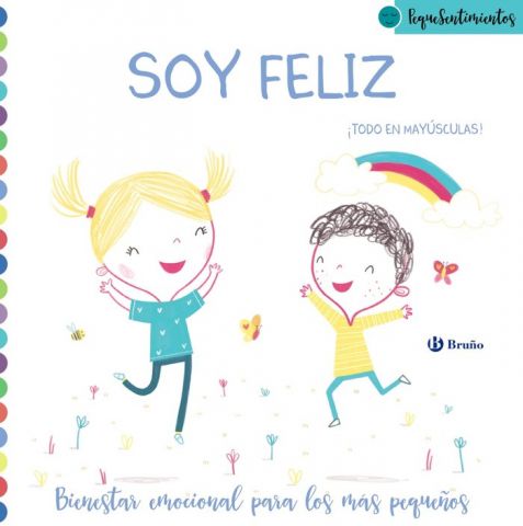 PEQUESENTIMIENTOS. SOY FELIZ (BRUÑO)