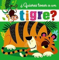 ¿QUIERES TOCAR A UN TIGRE) (BRUÑO)