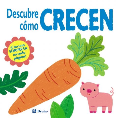 DESCUBRE CÓMO CRECEN (BRUÑO)