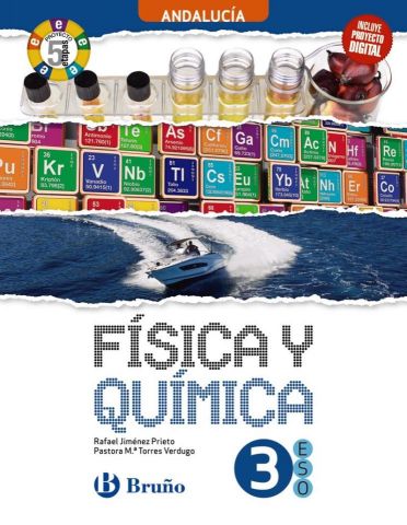 (BRUÑO) FÍSICA Y QUÍMICA 3º ESO AND 24 PROYECTO 5 ETAPAS