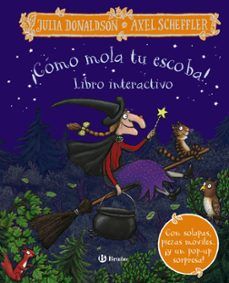 ¡CÓMO MOLA TU ESCOBA! LIBRO INTERACTIVO (BRUÑO)