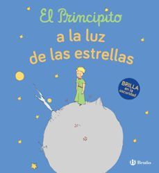 EL PRINCIPITO A LA LUZ DE LAS ESTRELLAS (BRUÑO)