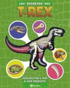 LOS SECRETOS DEL T-REX (BRUÑO)