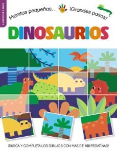 MANITAS PEQUEÑAS... ¡GRANDES PASOS! DINOSAURIOS (BRUÑO)