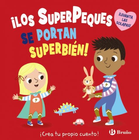 ¡LOS SUPERPEQUES SE PORTAN SUPERBIÉN! (BRUÑO)