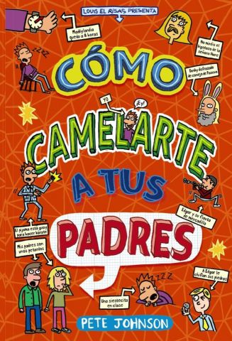 CÓMO CAMELARTE A TUS PADRES (BRUÑO)