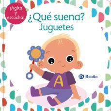 ¿QUÉ SUENA? JUGUETES (BRUÑO)