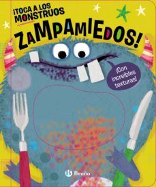 ¡TOCA A LOS MONSTRUOS ZAMPAMIEDOS! (BRUÑO)