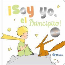 ¡SOY YO, EL PRINCIPITO! (BRUÑO)