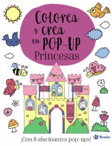 COLOREA Y CREA TU POP-UP PRINCESAS (BRUÑO)