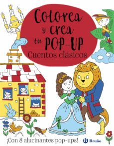 COLOREA Y CREA TU POP-UP CUENTOS CLÁSICOS (BRUÑO)