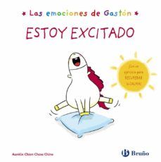 LAS EMOCIONES DE GASTÓN. ESTOY EXCITADO (BRUÑO)