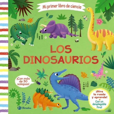 MI PRIMER LIBRO DE CIENCIA. LOS DINOSAURIOS (BRUÑO)