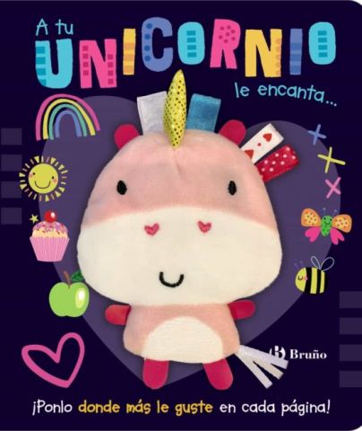 A TU UNICORNIO LE ENCANTA... (BRUÑO)