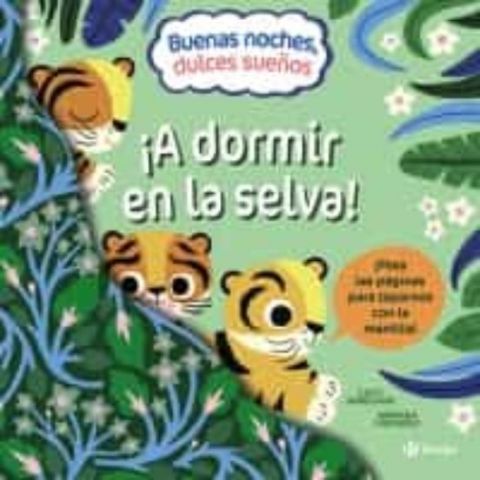 ¡A DORMIR EN LA SELVA! (BRUÑO)