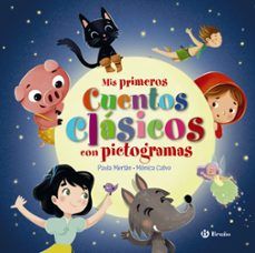 MIS PRIMEROS CUENTOS CLÁSICOS CON PICTOGRAMAS (BRUÑO)