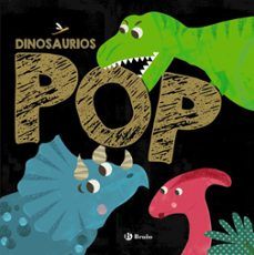 DINOSAURIOS POP (BRUÑO)