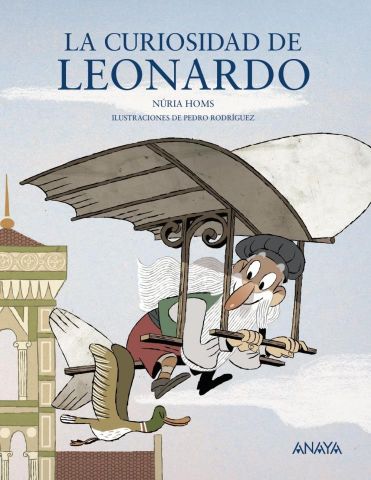 LA CURIOSIDAD DE LEONARDO (ANAYA)