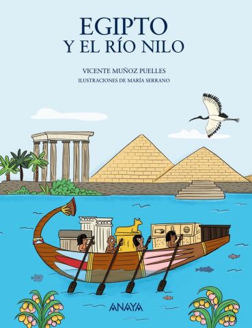 EGIPTO Y EL RÍO NILO (ANAYA)