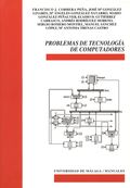 PROBLEMAS DE TECNOLOGÍA DE COMPUTADORES