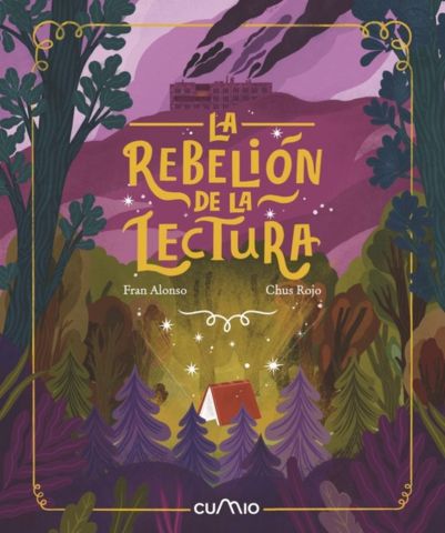 LA REBELIÓN DE LA LECTURA (CUMIO)