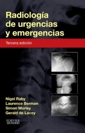 RADIOLOGÍA DE URGENCIAS Y EMERGENCIAS 3ª EDICIÓN