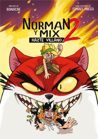 NORMAN Y MIX 2. HAZTE VILLANO (MONTENA)