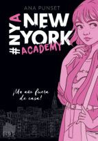 ¡UN AÑO FUERA DE CASA! SERIE NUEVA YORK ACADEMY 1