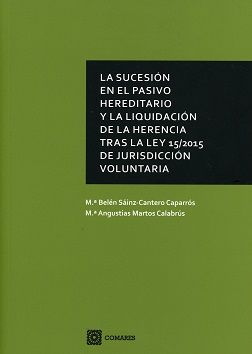 LA SUCESIÓN EN EL PASIVO HEREDITARIO Y LA LIQUIDAC