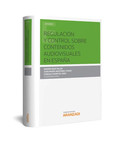 REGULACIÓN Y CONTROL SOBRE CONTENIDOS AUDIOVISUALE