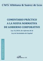 COMENTARIO PRÁCTICO A LA NUEVA NORMATIVA DE GOBIER