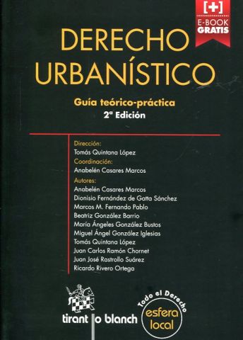 DERECHO URBANÍSTICO. GUÍA TEÓRICO-PRÁCTICA. 2ª EDI