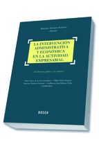 LA INTERVENCIÓN ADMINISTRATIVA Y ECONÓMICA EN LA A