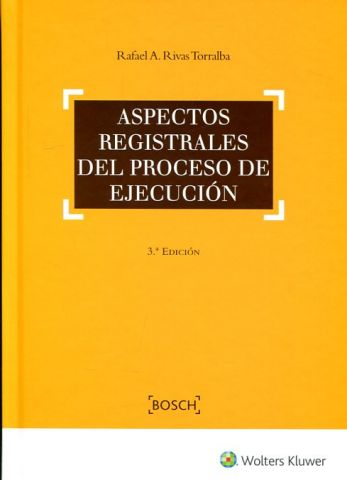 ASPECTOS REGISTRALES DEL PROCESO DE EJECUCIÓN