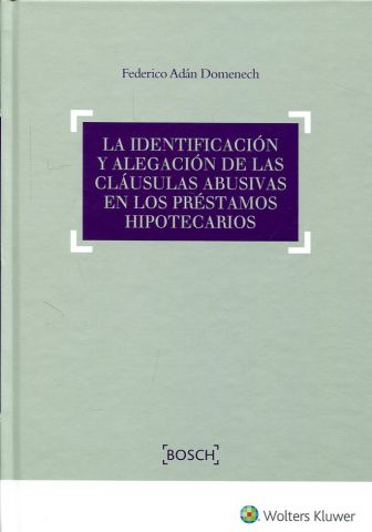 LA IDENTIFICACIÓN Y ALEGACIÓN DE LAS CLÁUSULAS ABU