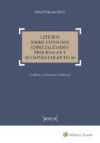 LITIGIOS SOBRE CONSUMO: ESPECIALIDADES PROCESALES