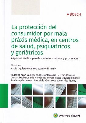 LA PROTECCIÓN DEL CONSUMIDOR POR MALA PRÁXIS MÉDIC