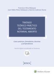 TRATADO TEÓRICO PRÁCTICO DEL TESTAMENTO NOTARIAL A