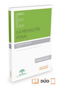 PACK LA MEDIACIÓN PENAL (PAPEL + EBOOK)