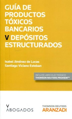 GUÍA DE PRODUCTOS TÓXICOS BANCARIOS. VOL. V: DEPÓS