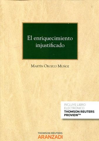 EL ENRIQUECIMIENTO INJUSTIFICADO (PAPEL + E-BOOK)