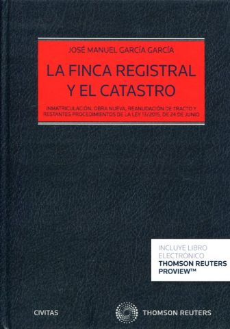 LA FINCA REGISTRAL Y EL CATASTRO