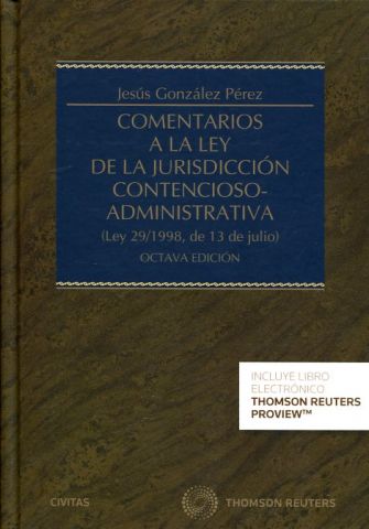 COMENTARIOS A LA LEY DE LA JURISDICCIÓN CONTENCIOS