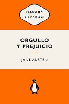 ORGULLO Y PREJUICIO (PENGUIN CLÁSICOS)